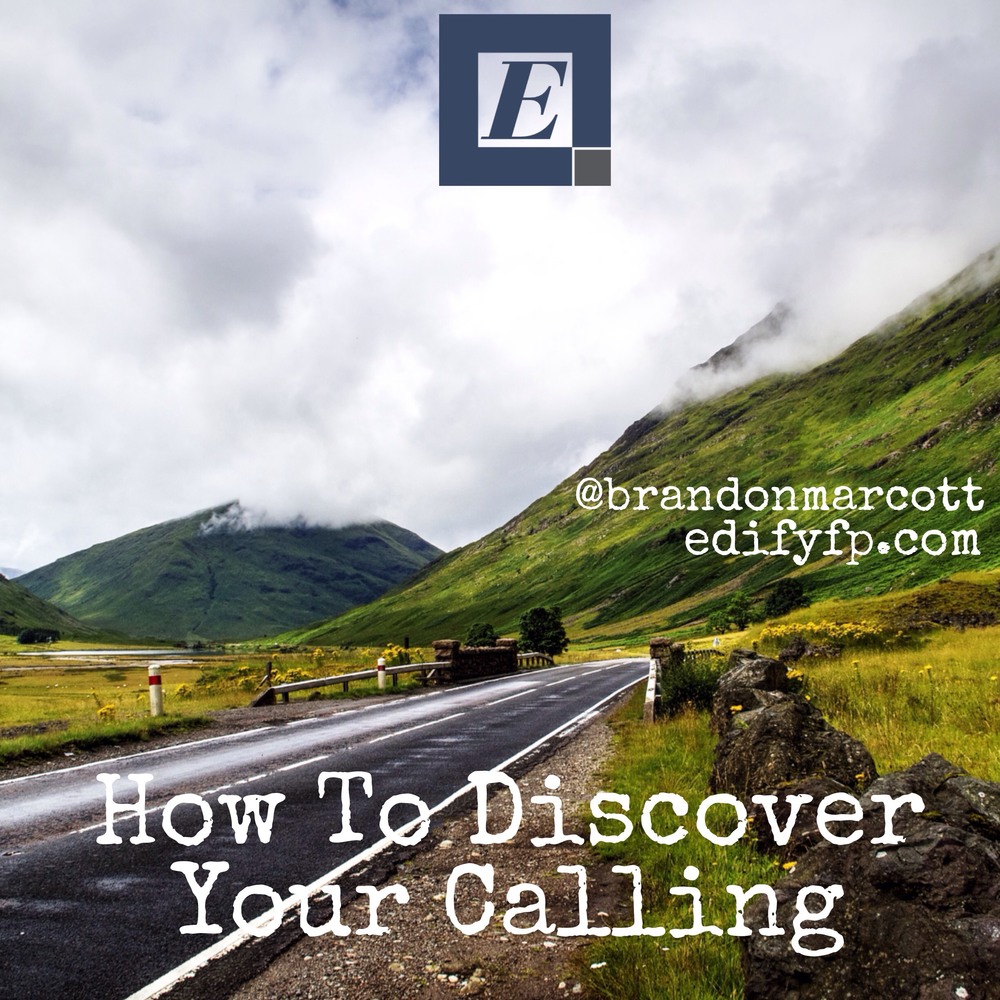 How To Discover Your Calling In Life