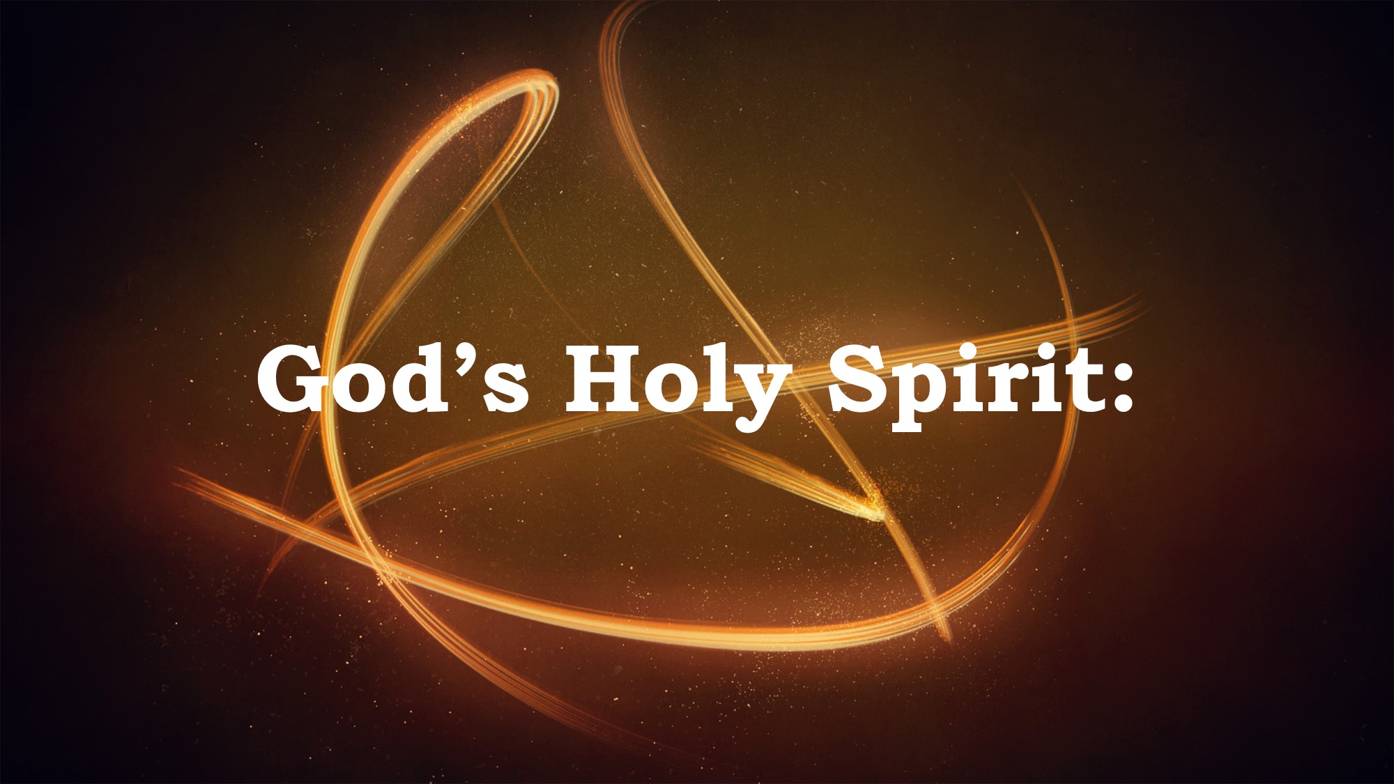 God s Holy Spirit An Example Of