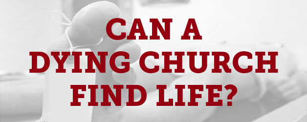 dying-church-find-life