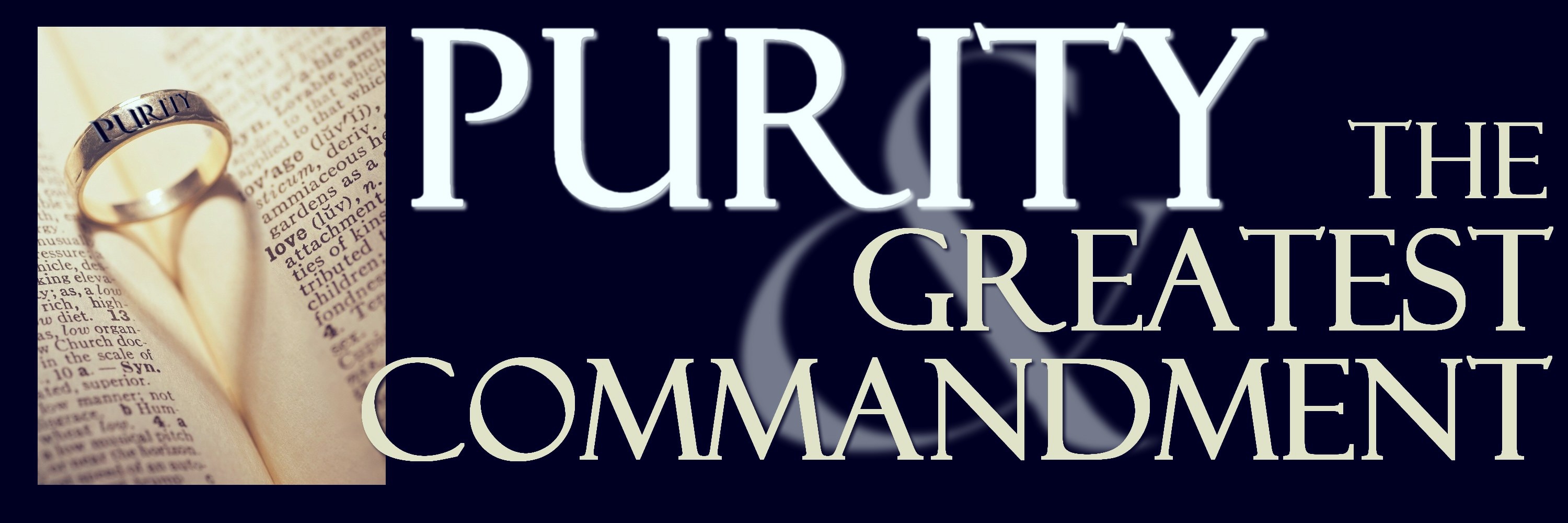 purity-and-the-greatest-commandment-2