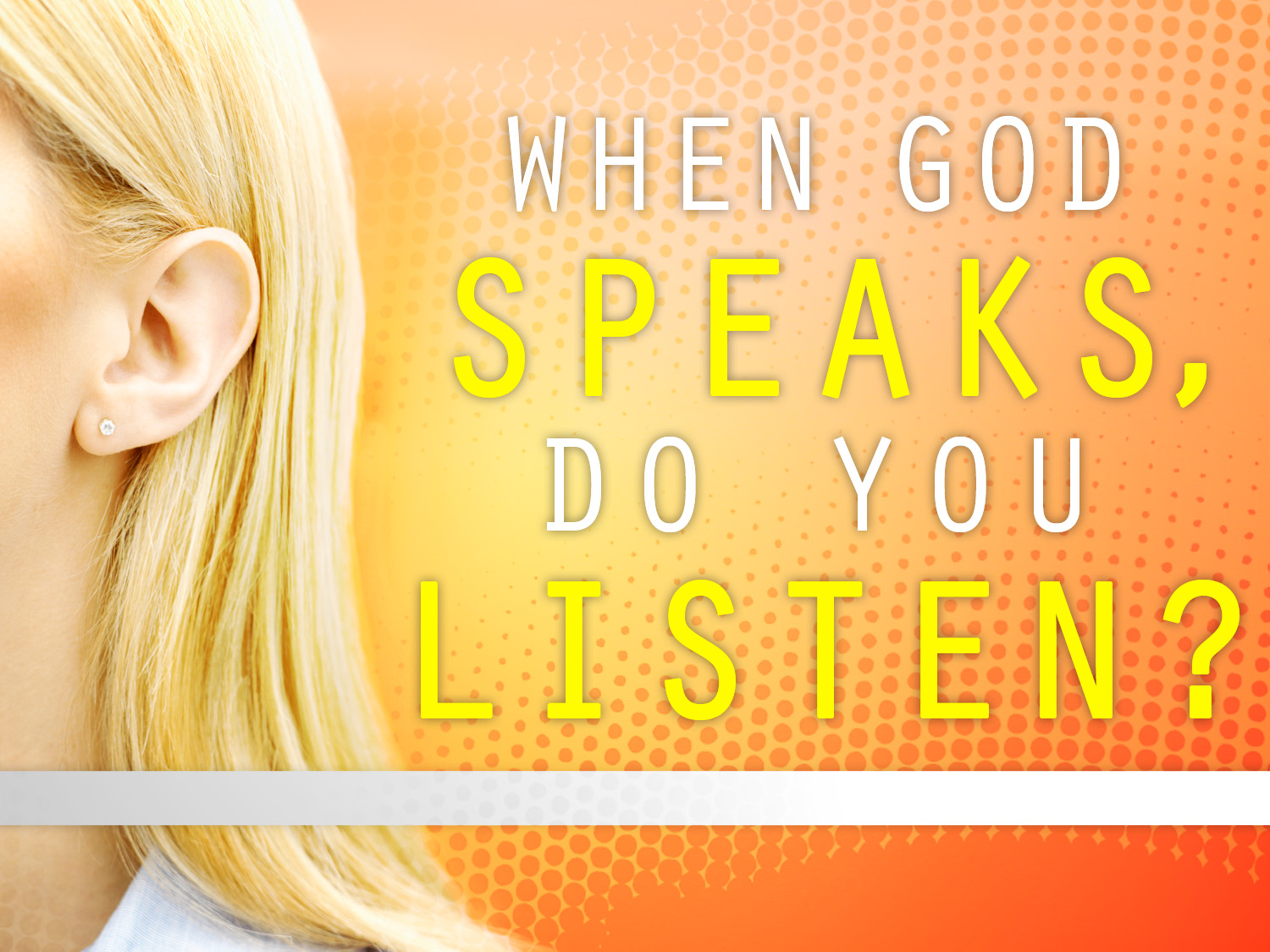 when-god-speaks-do-you-listen_t_nv