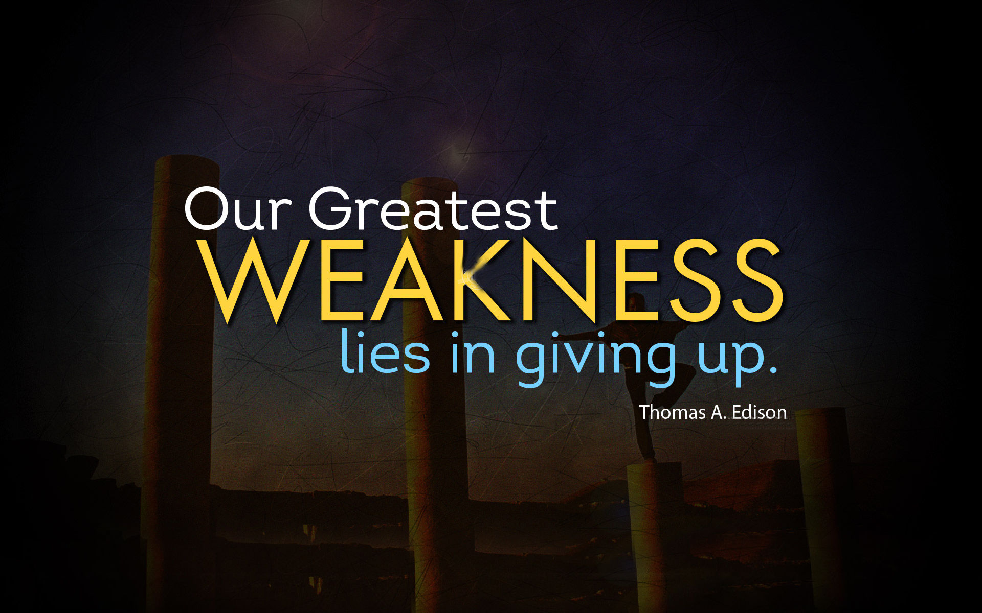 276110-our-greatest-weakness-lies-in-giving-up