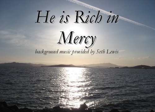 he_is_rich_in_mercy