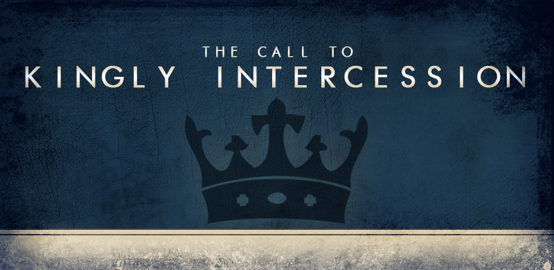 is22-blog-banner-the-call-to-kingly-intercession-800x390