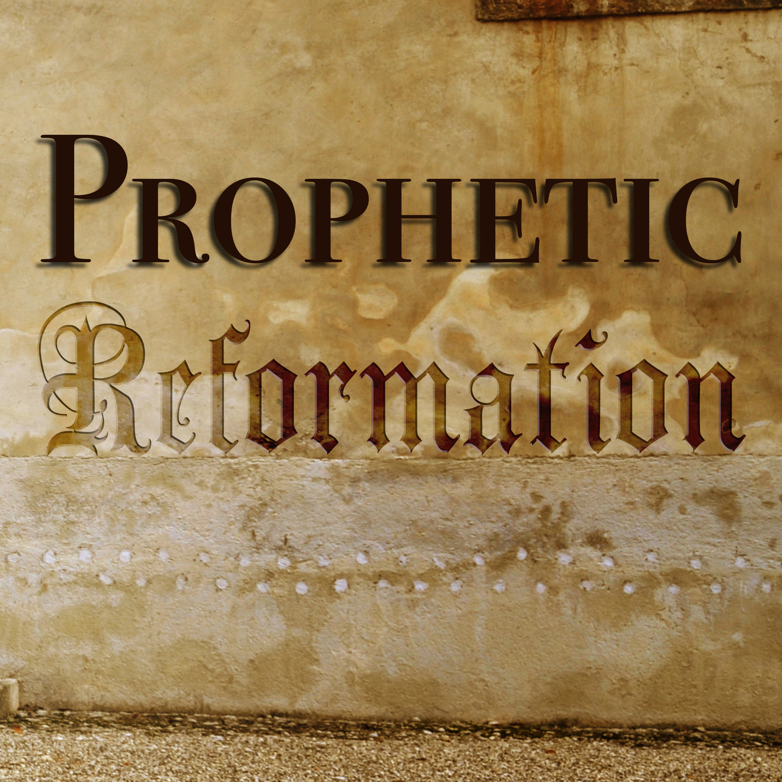 propheticreformation
