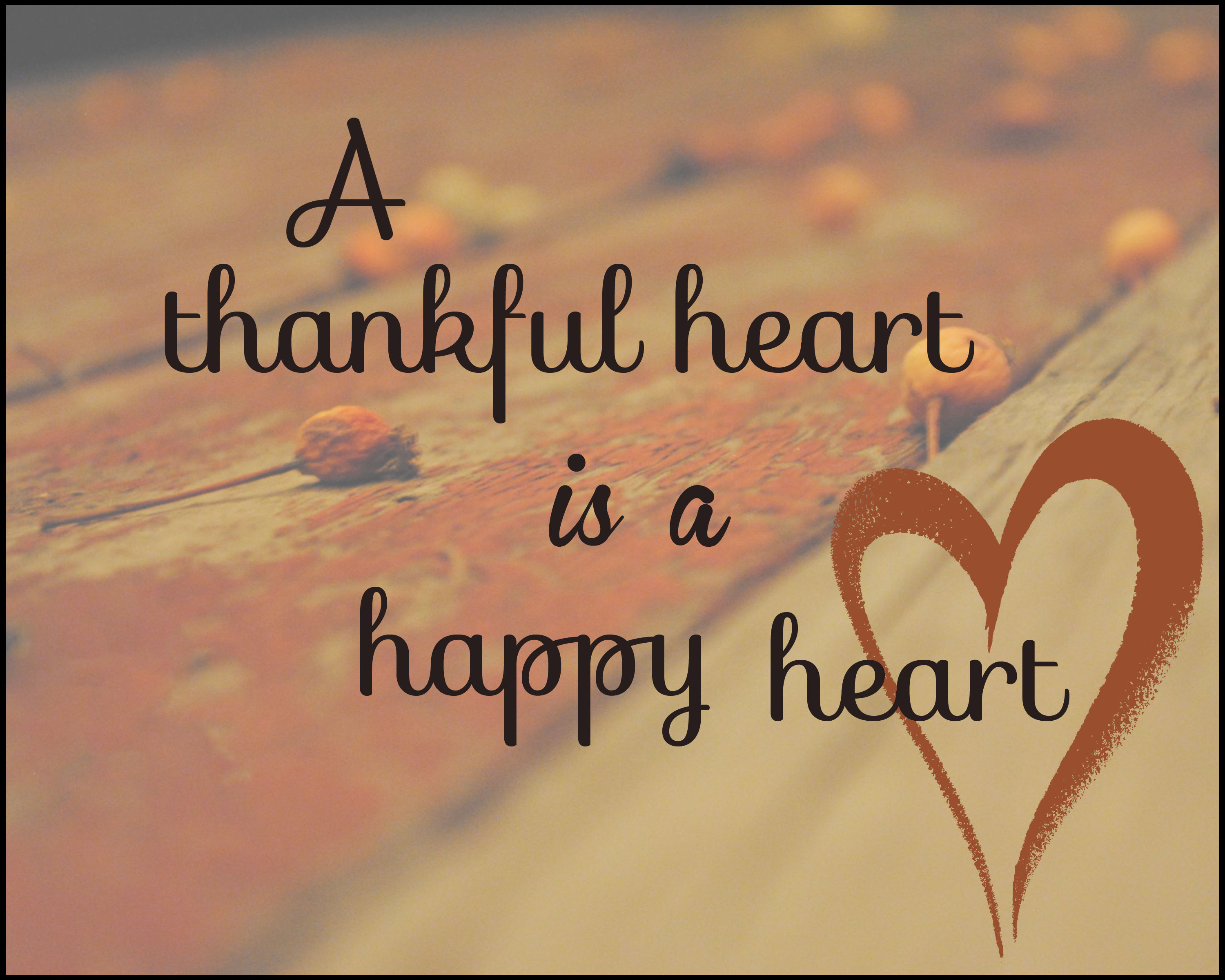 a-thankful-heart-is-a-happy-heart